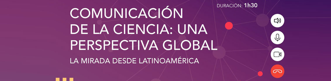 Comunicación de la Ciencia: una perspectiva global