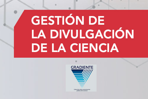 Gestión de la divulgación de la ciencia